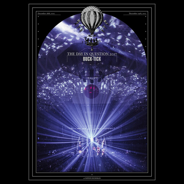 BUCK-TICK | THE DAY IN QUESTION 2017 （DVD） | ビクター