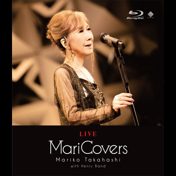 高橋 真梨子 | LIVE MariCovers | ビクターエンタテインメント