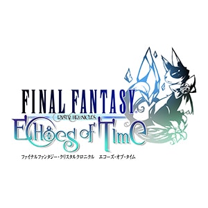 ファイナルファンタジー・クリスタルクロニクル エコーズ・オブ