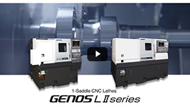 1-Saddle CNC Lathes GENOS LⅡ series | PRODUCTS | OKUMA CORPORATION
