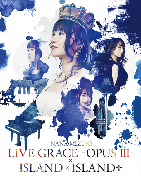 水樹奈々、最新LIVE BD&DVD「NANA MIZUKI LIVE GRACE -OPUSⅢ-×ISLAND