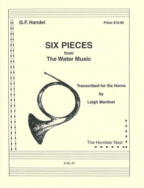 6つの小品「水上の音楽」より (ヘンデル) (ホルン六重奏)【Six Pieces