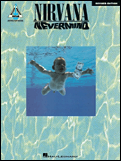 ニルヴァーナ・「ネヴァーマインド」【Nirvana – Nevermind