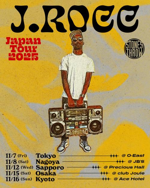 Stones Throw presents J.Rocc Japan Tour 2025 | 2025-11-15
