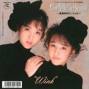 One Night In Heaven～真夜中のエンジェル～ [完全限定盤] Wink