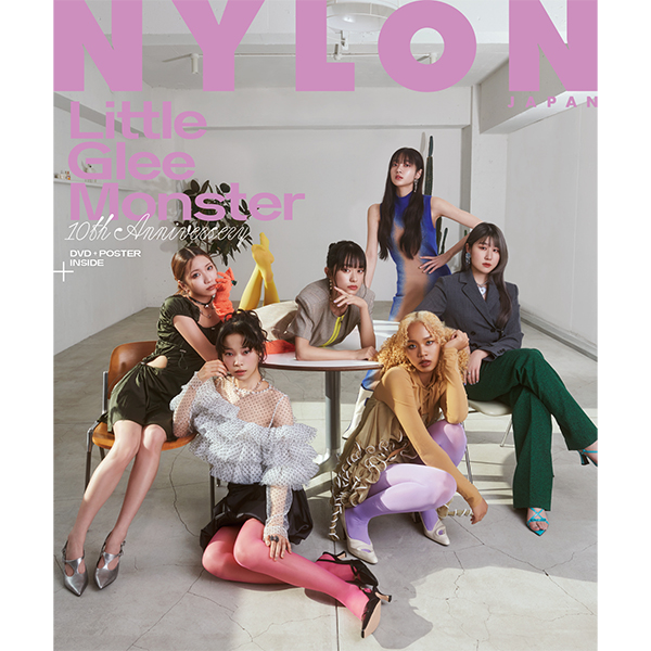 FASHION] リトグリ×NYLON JAPANのタッグ再び！ Little Glee Monsterの