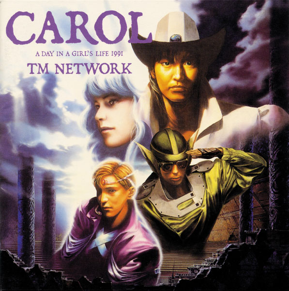 CAROL | TM NETWORK | ソニーミュージックオフィシャルサイト