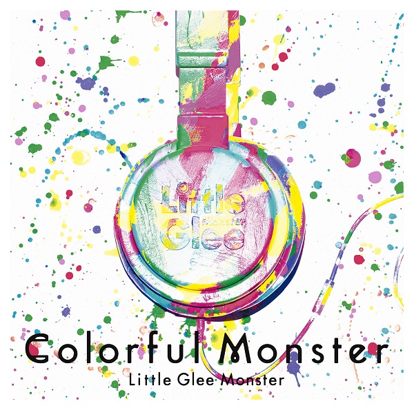 Colorful Monster | Little Glee Monster | ソニーミュージック