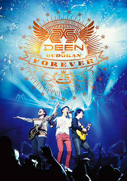 DEEN at BUDOKAN FOREVER ～25th Anniversary～ | DEEN | ソニー