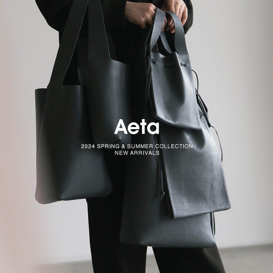 Aeta＞2024春夏コレクション スタート | st company online store 入荷