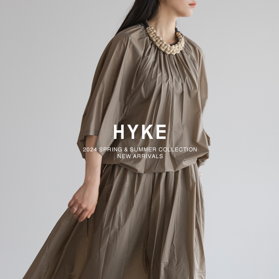 HYKE＞新作入荷 2.23 | st company online store 入荷案内ブログ