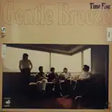 TIME FIVE / GENTLE BREEZE [LP - ]：JAPANESE：アナログレコード専門