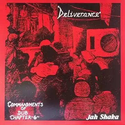 JAH SHAKA & THE DISCIPLES ‎/ COMMANDMENTS OF DUB 6 - DELIVERANCE