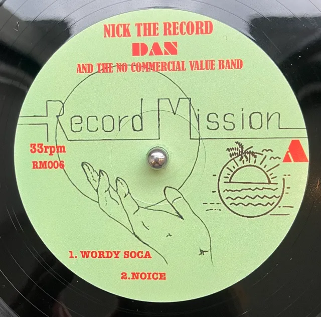NICK THE RECORD , DAN AND THE NO COMMERCIAL VALUE BAND / EP 6