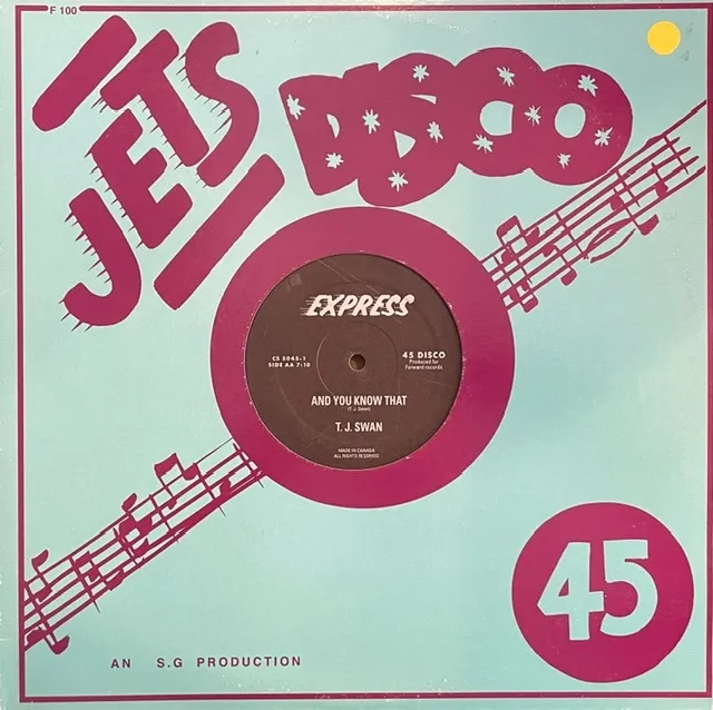 T.J. SWAN / AND YOU KNOW THAT [12inch - CS 5045-1]：DANCE CLASSICS