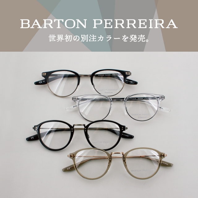 取り扱い店で世界初別注！】BARTON PERREIRAの「CLARENDON,GETTY」の