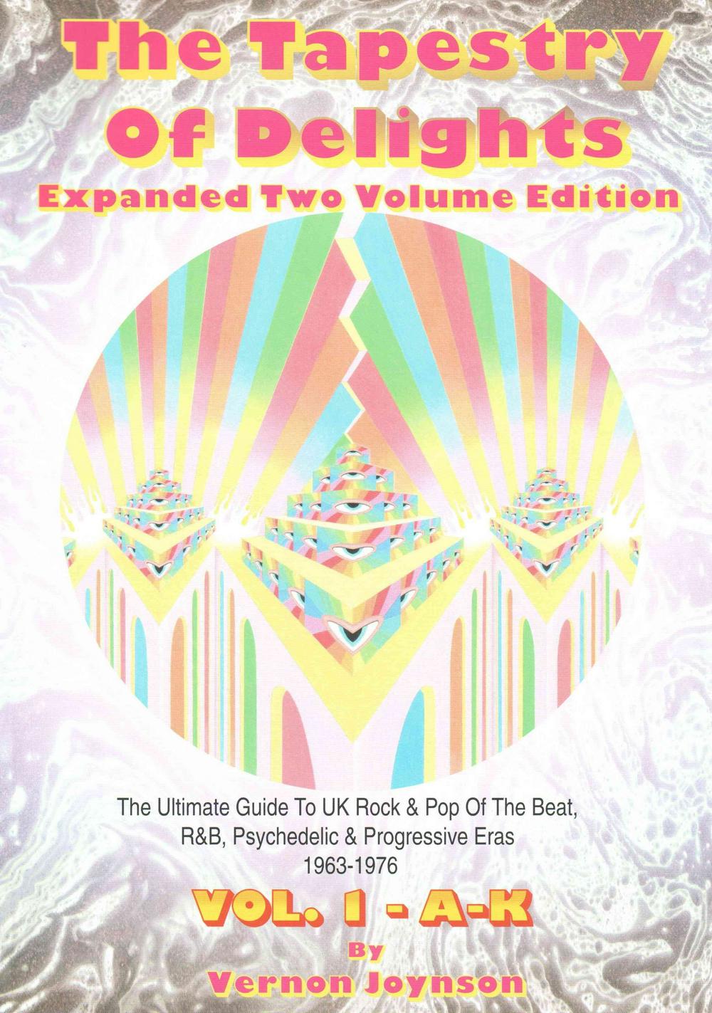 The Tapestry Of Delights Expanded Two Volume Edition - It's