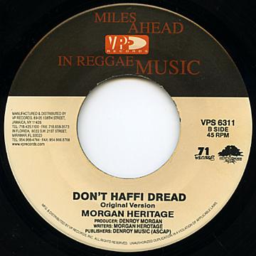 Morgan Heritage - Don't Haffi Dread (Original)(7