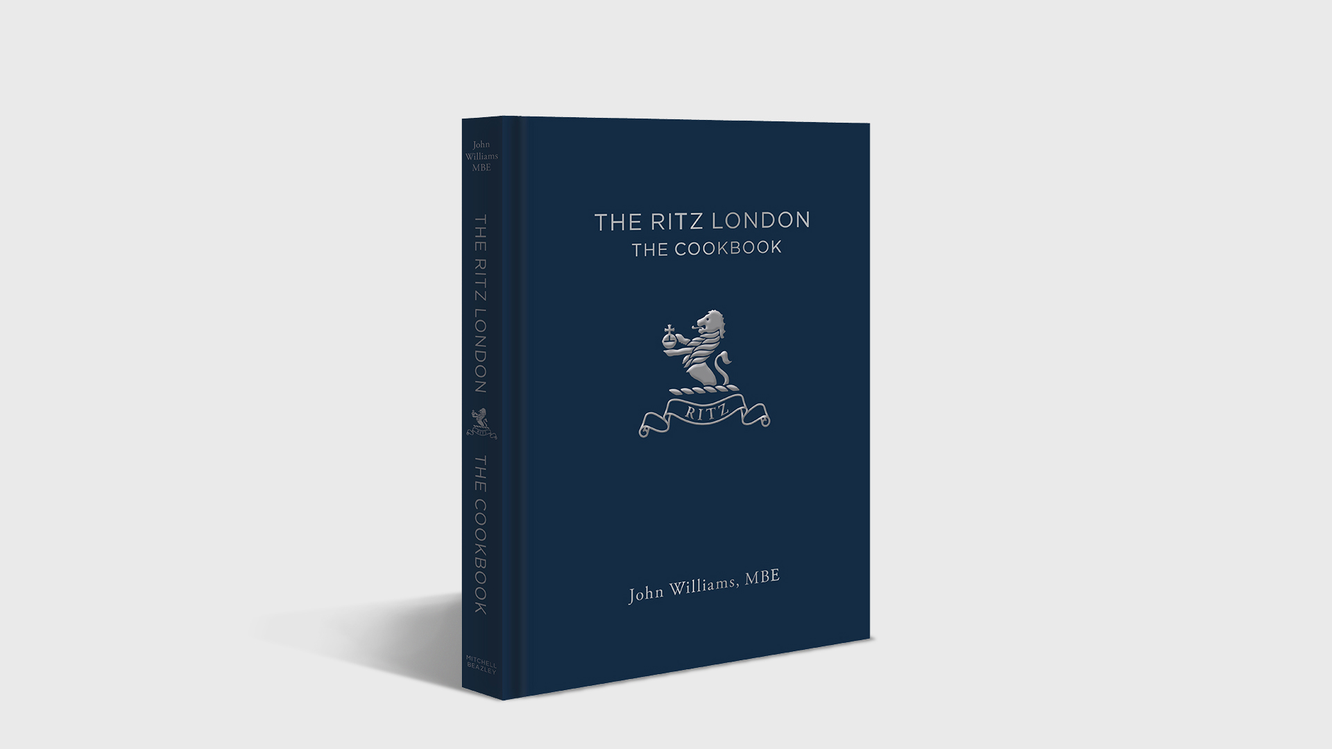 The Ritz Cookbook: Michelin Cookbook from Chef John Williams