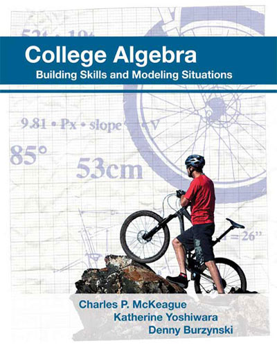 College Algebra by McKeague, Yoshiwara & Burzynski, ISBN