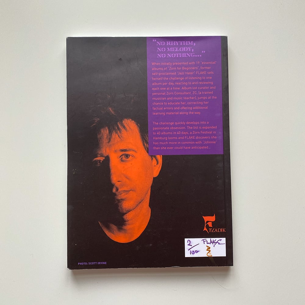 Days of Zorn - A Fanzine Dedicated to the Music of John Zorn | Fladik