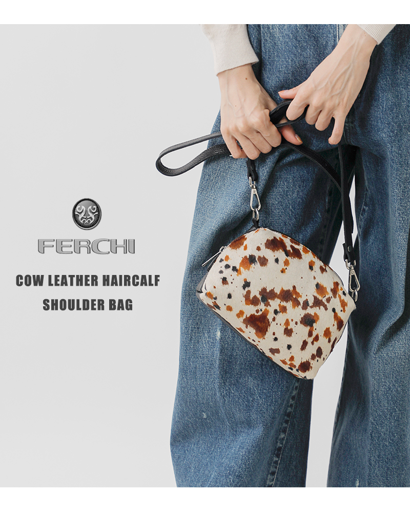 60%OFF】FERCHI フェルチ カウレザー ハラコ ショルダー バッグ 33009