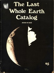 The Last Whole Earth Catalog: Access to Tools : Stewart Brand