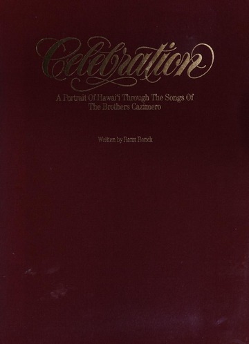 Celebration, a portrait of Hawaiʻi through the songs of the