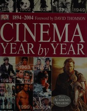 Cinema : year by year, 1894-2004 : Free Download, Borrow, and