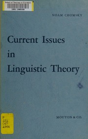 Current issues in linguistic theory : Chomsky, Noam : Free