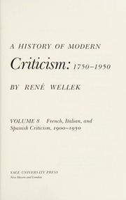 A history of modern criticism: 1750-1950 : Wellek, René : Free
