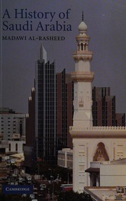 A history of Saudi Arabia : Al-Rasheed, Madawi : Free Download