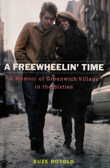 グリニッジヴィレッジの青春 'FREEWHEELIN' TIME' A Freewheelin' Time