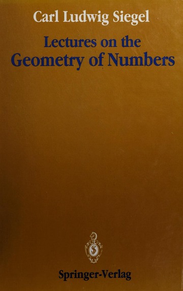 Lectures on the geometry of numbers : Siegel, Carl Ludwig, 1896