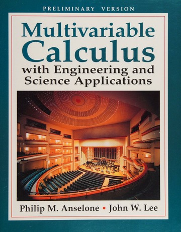 Multivariable calculus with engineering and science applications
