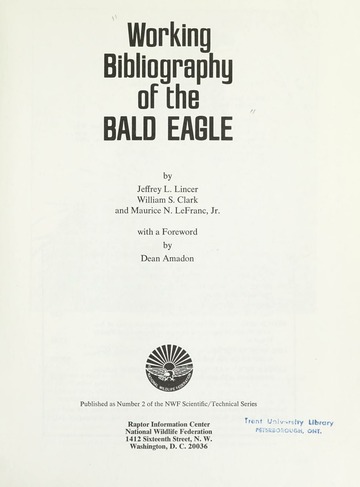 Working bibliography of the bald eagle : Lincer, Jeffrey L., 1943