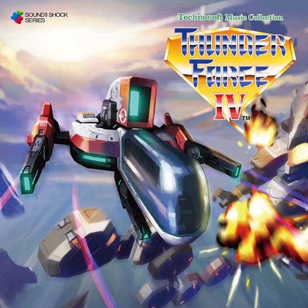 CD『Technosoft Music Collection - THUNDER FORCE IV -（テクノソフト
