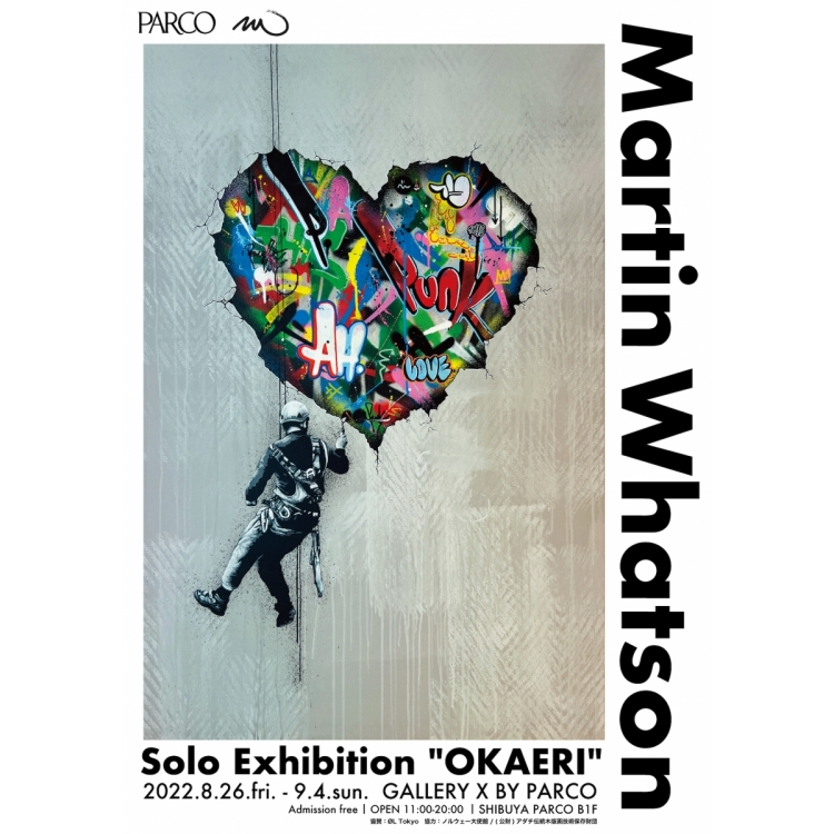 MARTIN WHATSON SOLO EXHIBITION “OKAERI” | GALLERY X BY PARCO