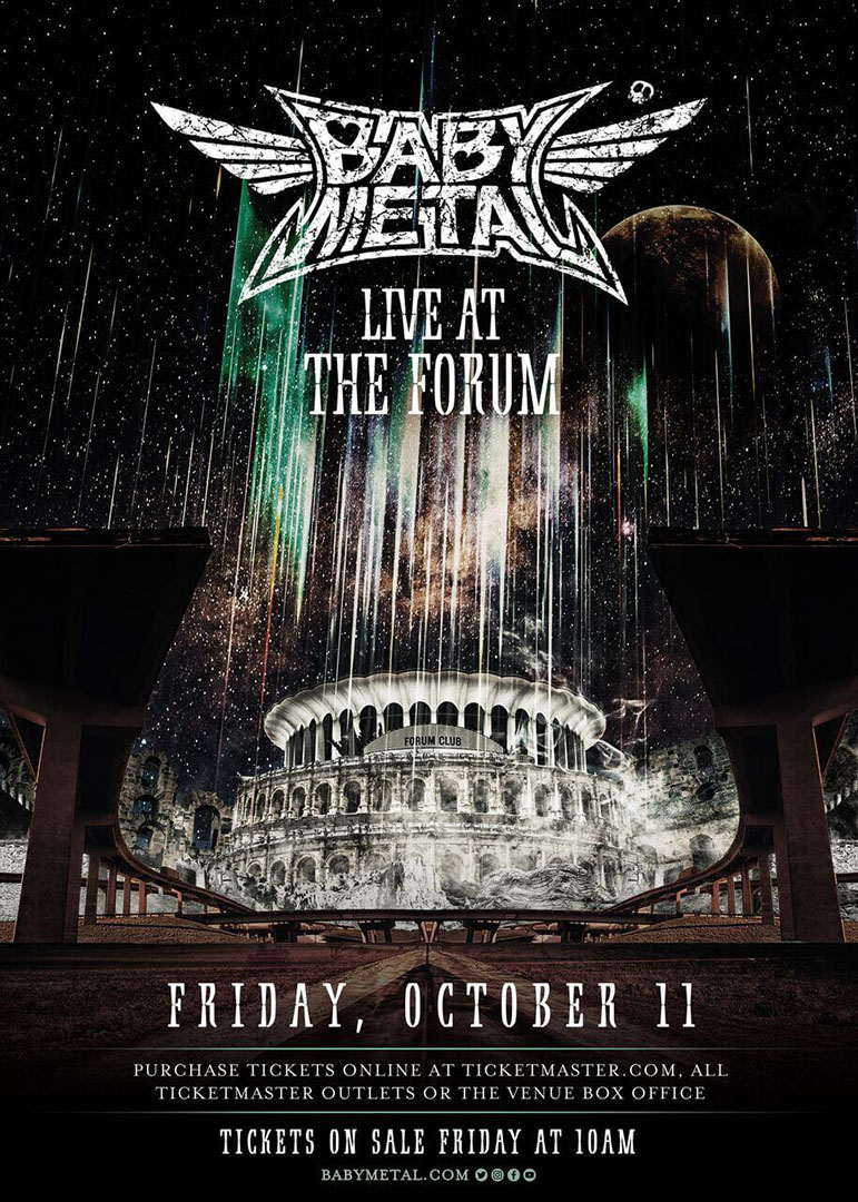 LIVE AT THE FORUM / METAL GALAXY WORLD TOUR IN JAPAN | BABYMETAL