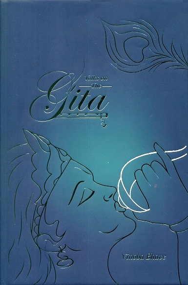 Talks On The Gita | Bhave, Vinoba | 9788193310939