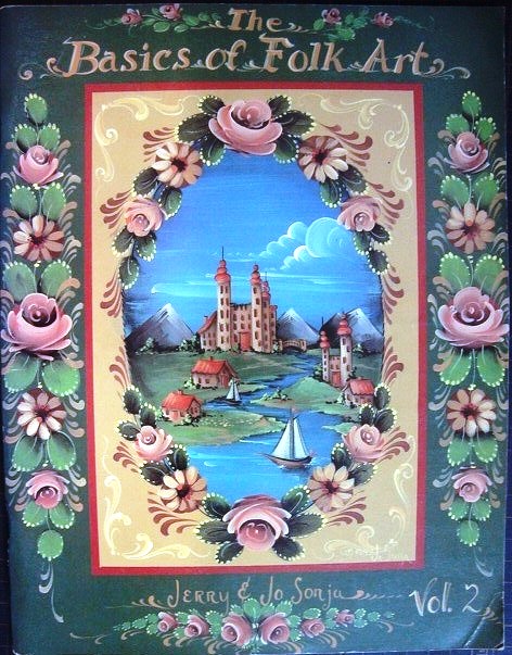 トールペイント洋書☆The Basics of Folk Art Vol.2☆Jo Sonja & Jerry
