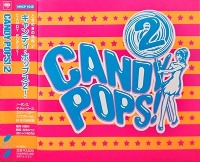CD- Candy Pops!2 (2006 Japan) - - Candy Pop