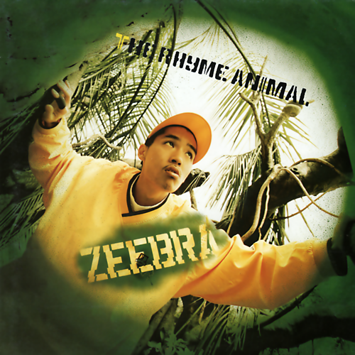 日本の名盤・基本の定番⑱（THE RHYME ANIMAL by ZEEBRA） | HIPHOPの