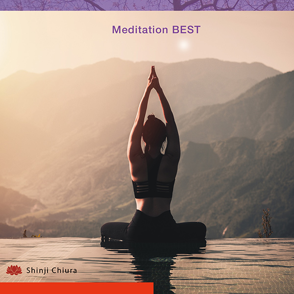 BRAVO MUSIC オンラインストア / MEDITATION BEST