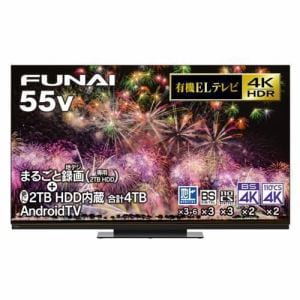 FUNAI FE-55U8040 まるごと録画 4K有機ELテレビ 55V型｜ピーチクパーク