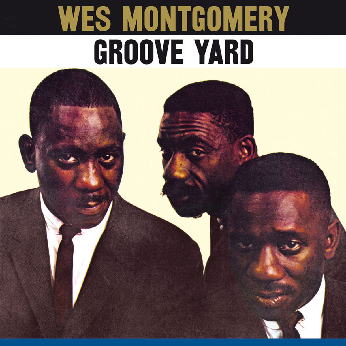 The Montgomery Brothers - The Montgomery Brothers: Groove Yard