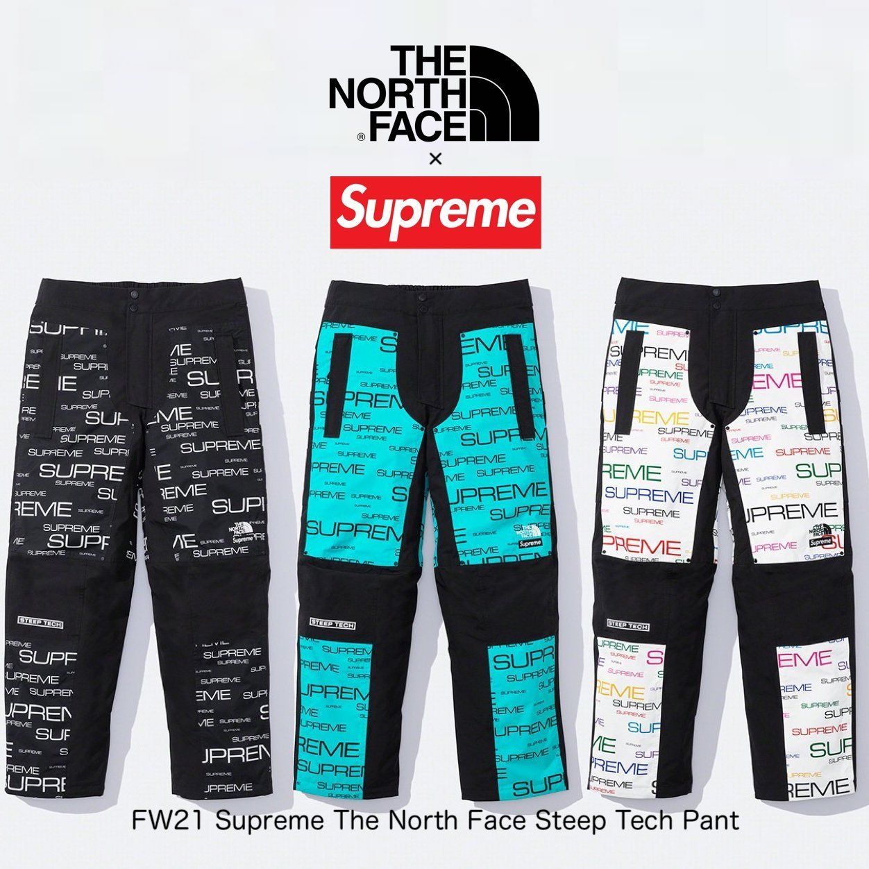 FW21 Supreme The North Face Steep Tech Pant - ノースフェイス