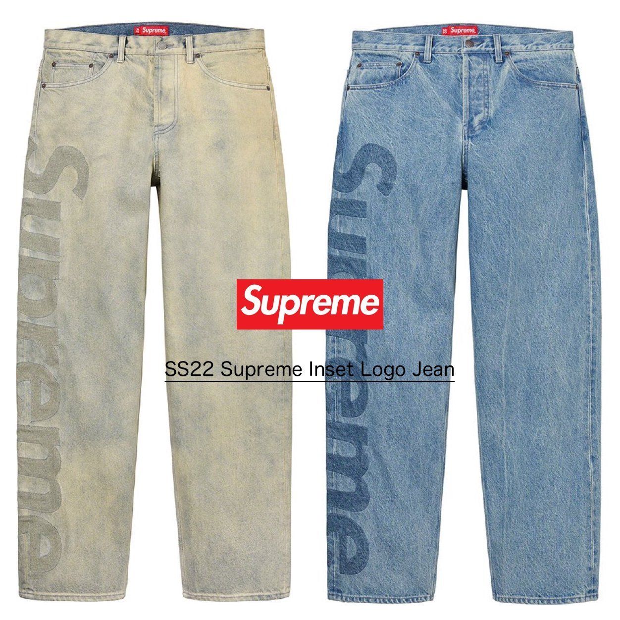 SS22 Supreme Inset Logo Jean - シュプリーム ジーンズ (Supreme