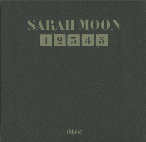1,2,3,4,5 - サラ・ムーン | AKIO NAGASAWA