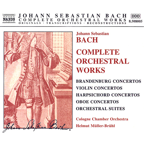 BACH, J.S.: Complete Orchestral Works - 8.508005 | Discover more